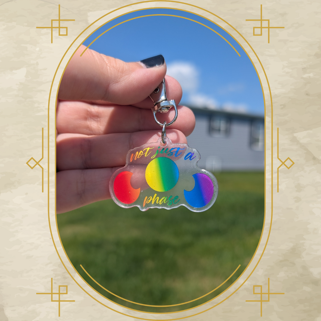 Not Just a Phase Acrylic Keychain