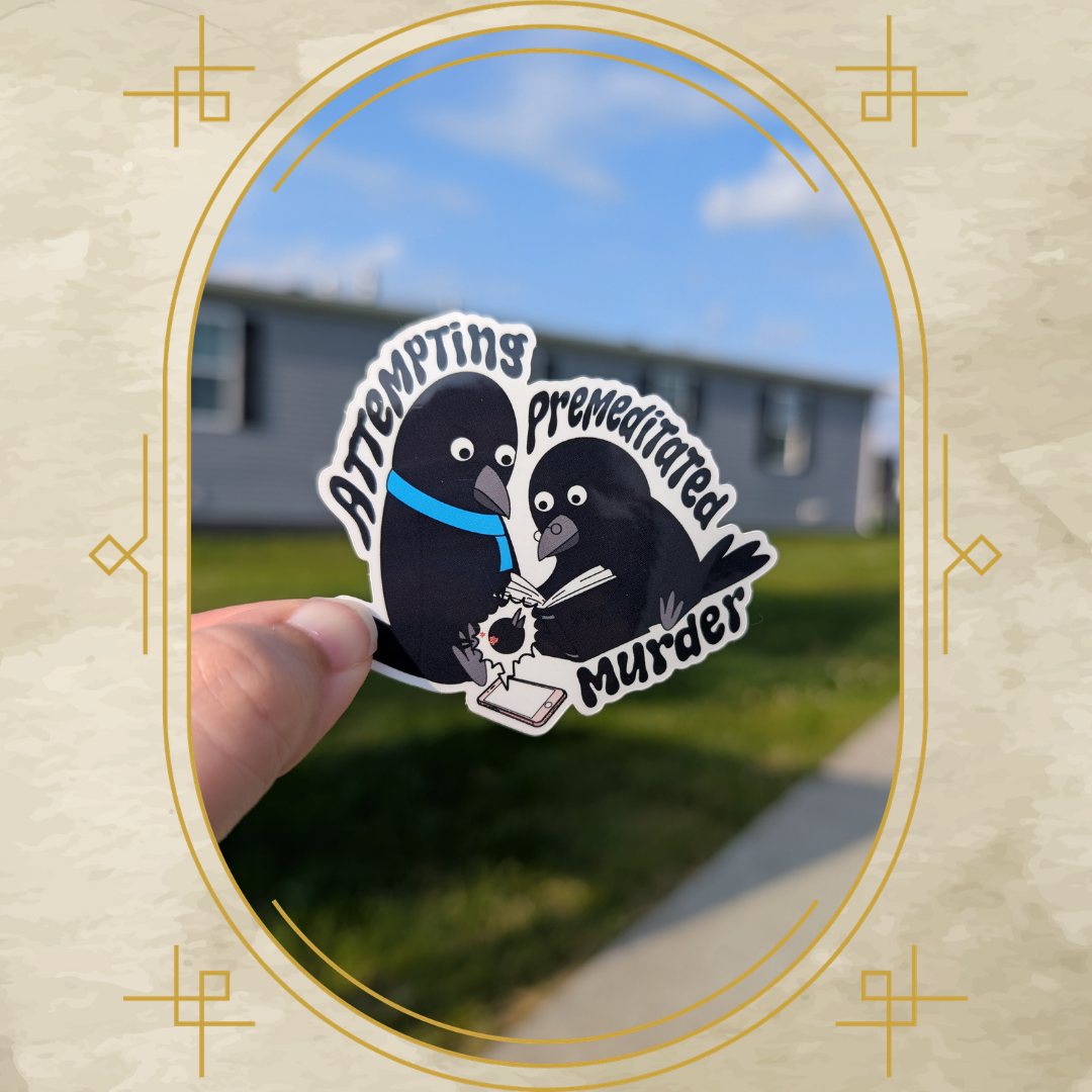 Attempting Premeditated Murder Vinyl Sticker