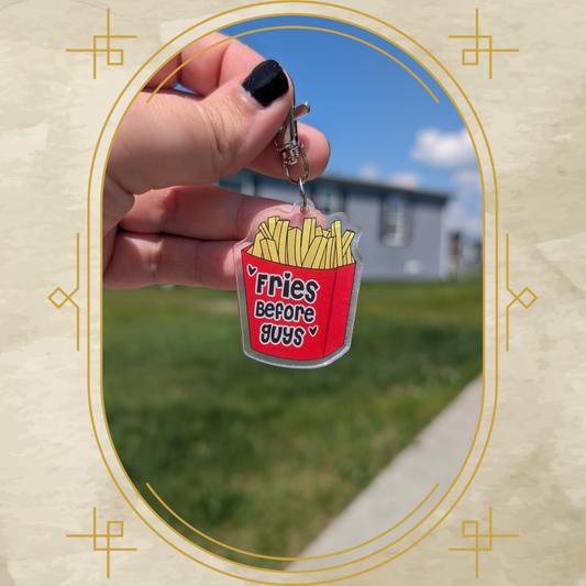 Fries Before Guys Acrylic Keychain