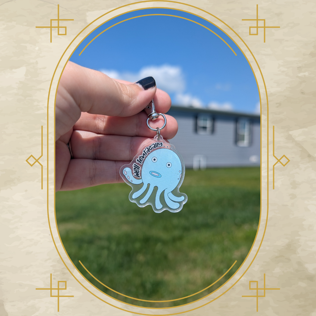 Well Tentacally Acrylic Keychain