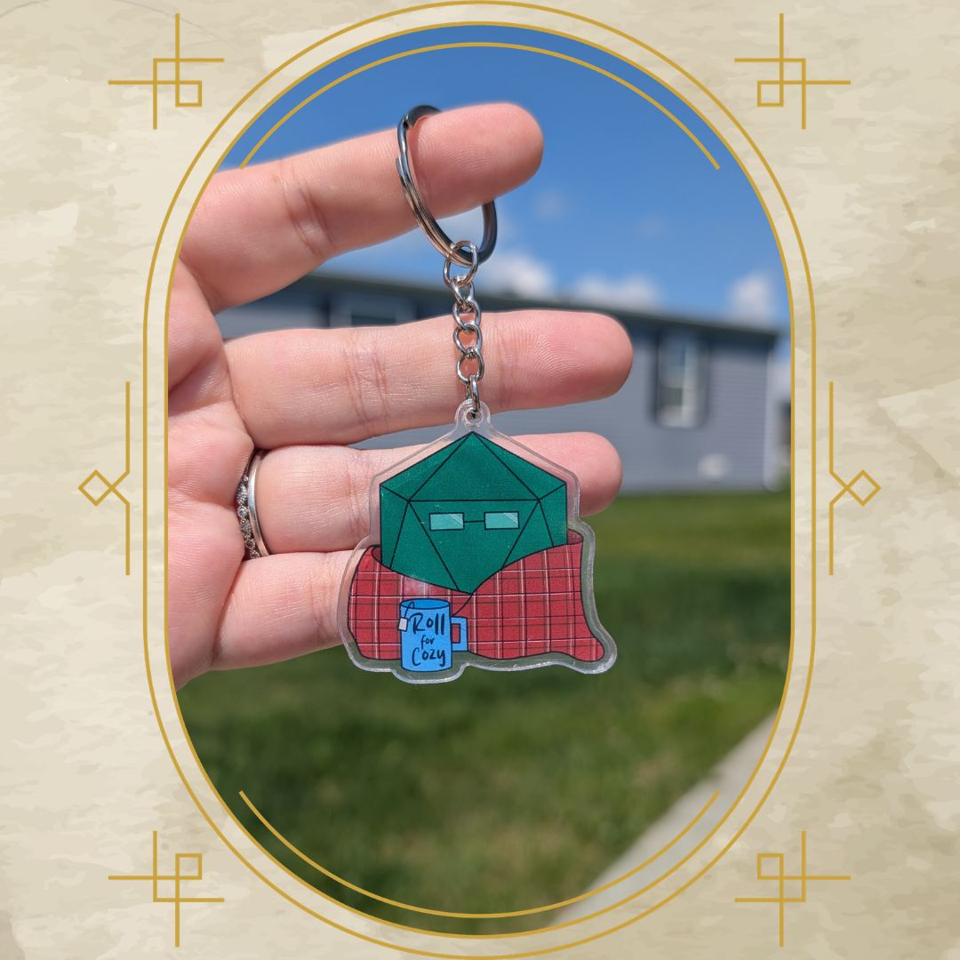 Roll for Cozy Acrylic Keychain
