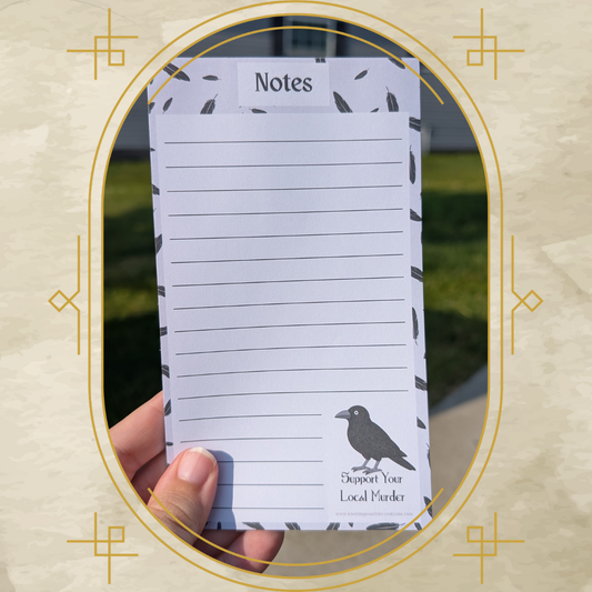 Support Your Local Murder Memo Pad