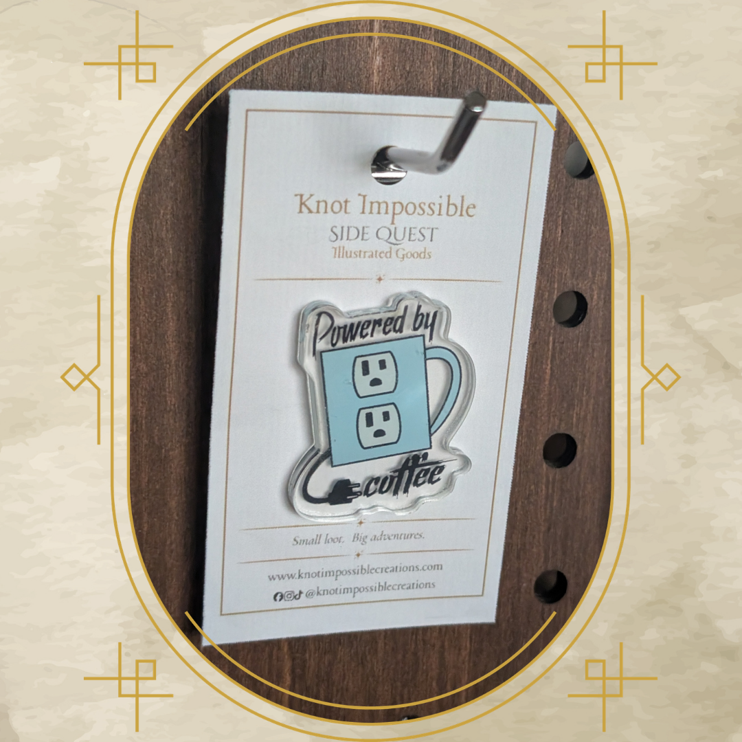 Powered by Coffee Acrylic Pin