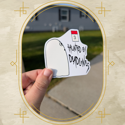 Haunted by Deadlines Vinyl Sticker