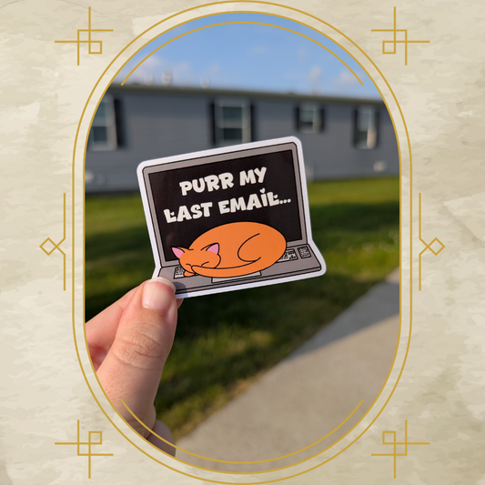 Purr My Last Email Vinyl Sticker