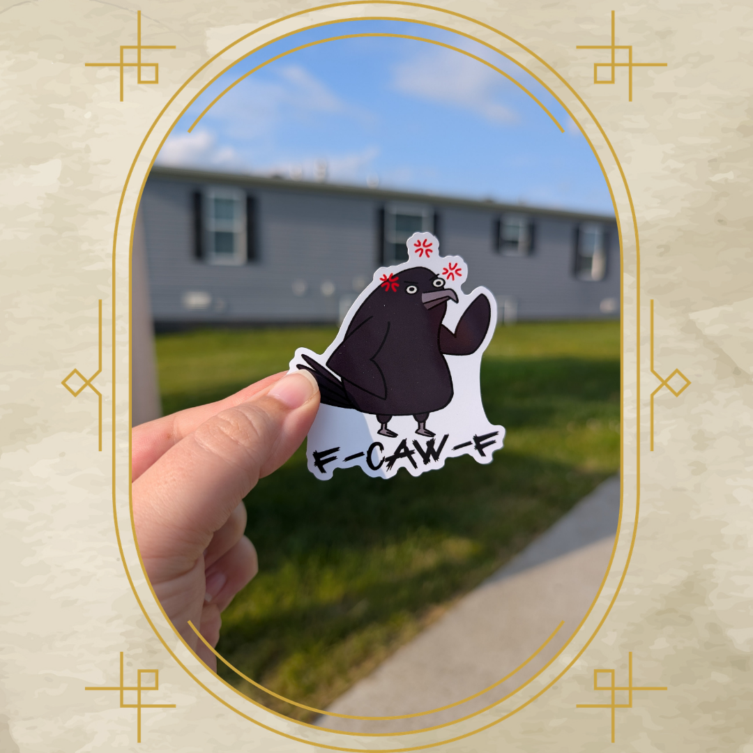 F-Caw-F Vinyl Sticker