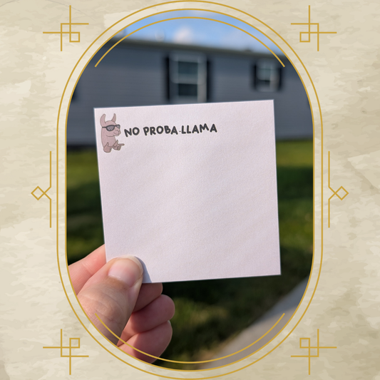 No Proba-Llama Sticky Note Pad